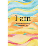 I am