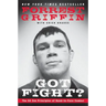 Got Fight?: The 50 Zen Principles of Hand-To-Face Combat