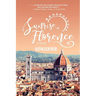 Sunrise in Florence