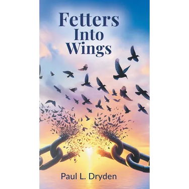 Fetters Into Wings