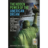 The Hidden Power of the American Dream: Why Europe's Shaken Confidence in the United States Threatens the Future of U.S. Influence