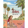 Tinker, Where Are You?