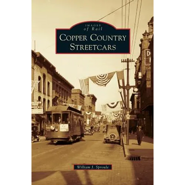 Copper Country Streetcars