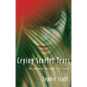 Crying Scarlet Tears: My Journey Through Self-Harm