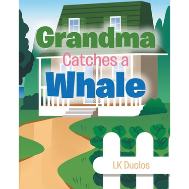 Grandma Catches A Whale