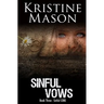 Sinful Vows: Book 3 Sinful C.O.R.E.