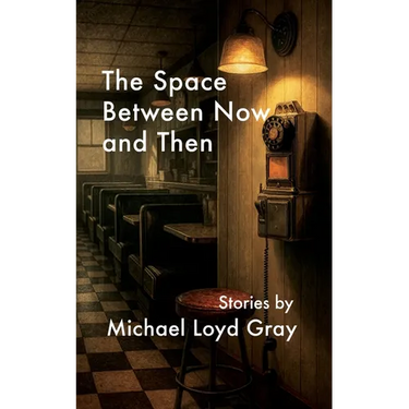 The Space Between Now and Then