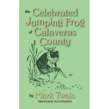 The Celebrated Jumping Frog of Calaveras County