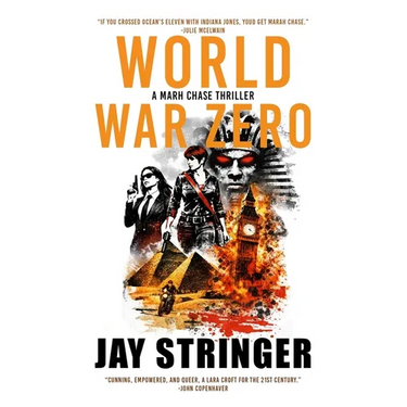 World War Zero: An Archaeology Adventure Thriller