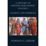 A History of Western Philosophy: Ancient and Medieval