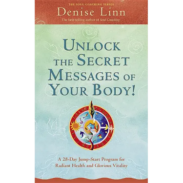 Unlock the Secret Messages of Your Body