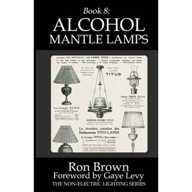 Book 8: Alcohol Mantle Lamps