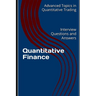 Quantitative Finance: Interview Questions and Answers