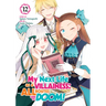 My Next Life as a Villainess: All Routes Lead to Doom! (Manga) Vol. 12