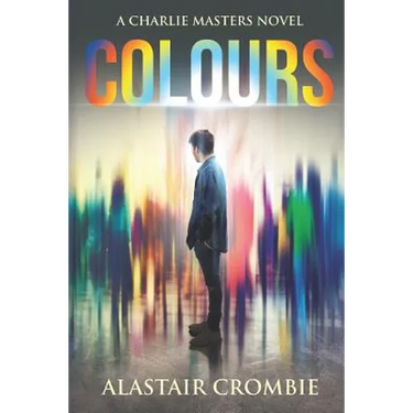 Colours: A thrilling new urban fantasy