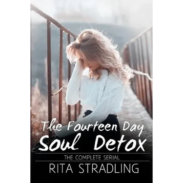 The Fourteen Day Soul Detox: The Complete Serial