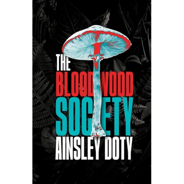 The Bloodwood Society