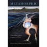 Metamorphic: 21st century poets respond to Ovid