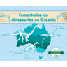 Cementerios de Dinosaurios En Oceania (Dinosaur Graveyards in Australia)