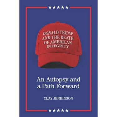 Donald Trump and the Death of American Integrity: An Autopsy and a Path Forward