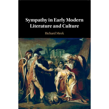 Sympathy in Early Modern Literature and Culture