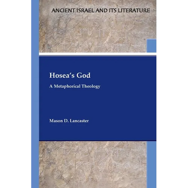 Hosea's God: A Metaphorical Theology