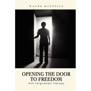 Opening the Door to Freedom with Forgiveness Therapy