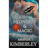 Midnight & Magic