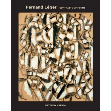 Fernand Léger: Contrasts of Forms