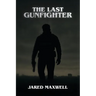 The Last Gunfighter