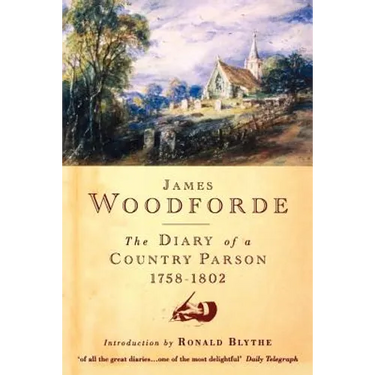 Diary of a Country Parson, 1758-1802