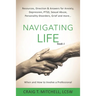 Navigating Life (book 1): Resources, Direction & Answers for Anxiety, Depression, PTSD, Sexual Abuse, Personality Disorders, Grief and more...