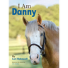 I Am Danny