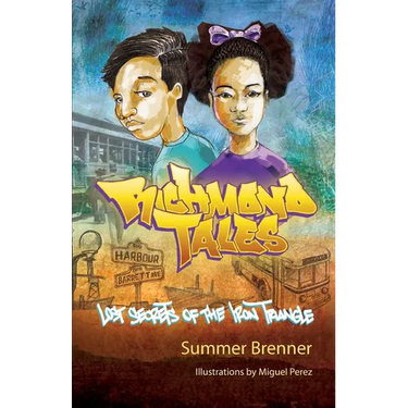 Richmond Tales, Lost Secrets of the Iron Triangle