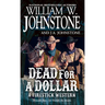 Dead for a Dollar