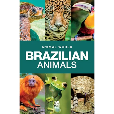 Animal World: Brazilian Animals