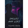 Smiles and Lies