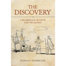 The Discovery: A Pilgrimage of Gifts and Treasures