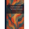 The Poems English Latin and Greek of Richard Crashaw