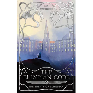 The Ellyrian Code: The Treaty of Edriendor