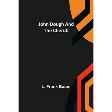 John Dough and the Cherub
