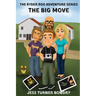 The Ryder Roo Adventure Series - The Big Move