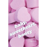 baby, sweetheart, honey