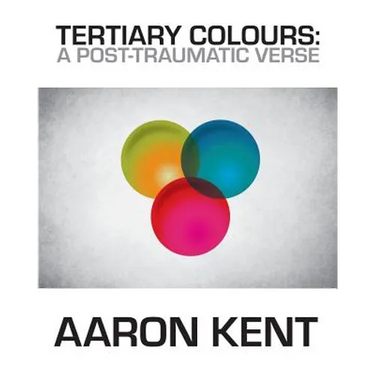 Tertiary Colours: A Post-Traumatic Verse