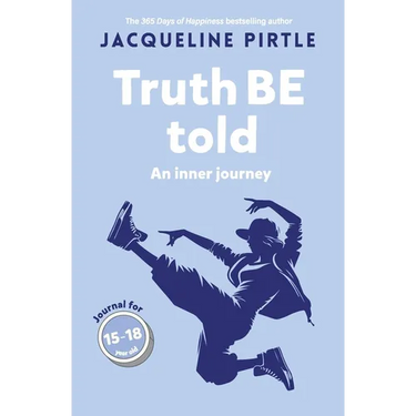 Truth BE Told: An inner journey