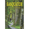 Sasquatch is Out There