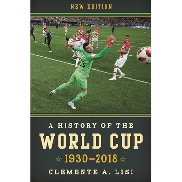 History of the World Cup: 1930-2018