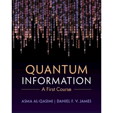 Quantum Information: A First Course