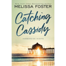 Catching Cassidy