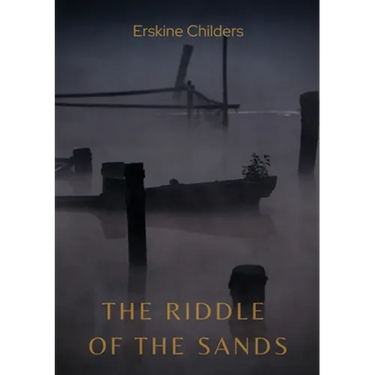 The Riddle of the Sands